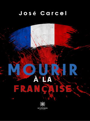 cover image of Mourir à la française